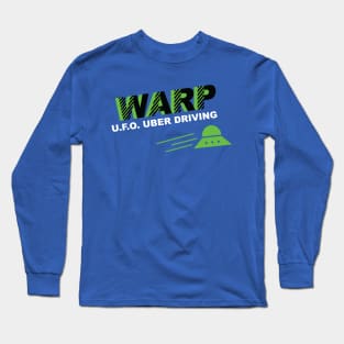 Warp UFO Uber Driving Long Sleeve T-Shirt